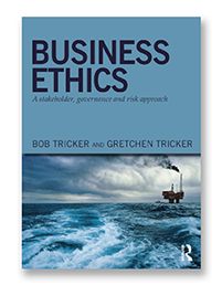 Bob and Gretchen Tricker - Business Ethics